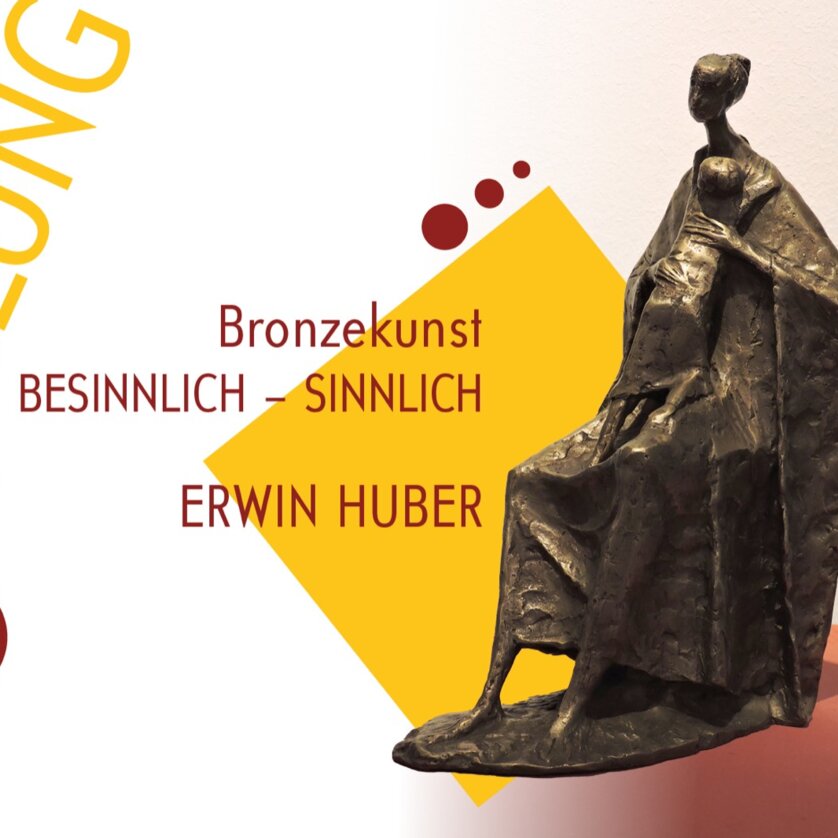 Erwin Huber Bronzekunst Veranstaltungen in Graz